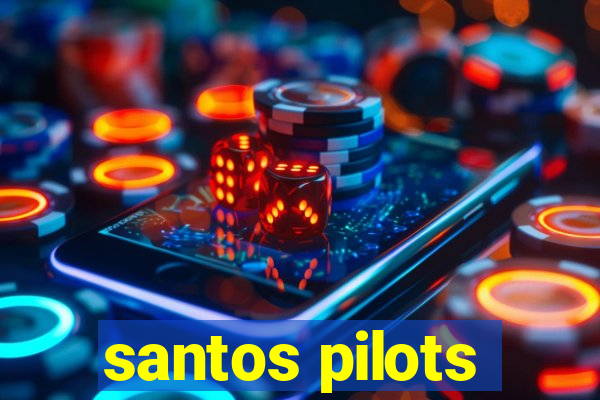 santos pilots