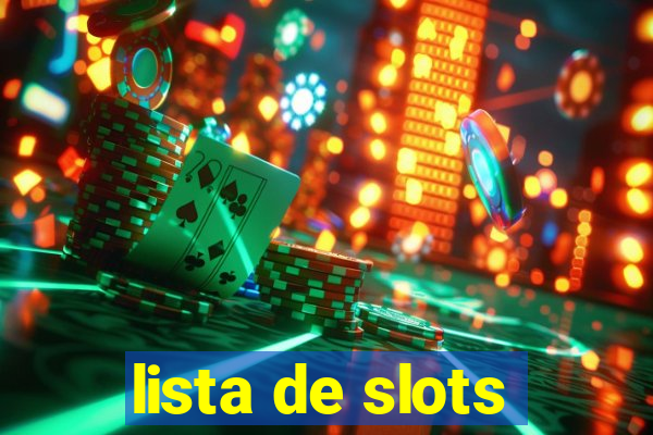 lista de slots