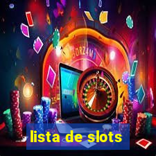 lista de slots