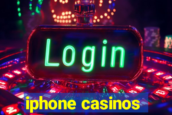 iphone casinos