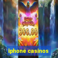 iphone casinos