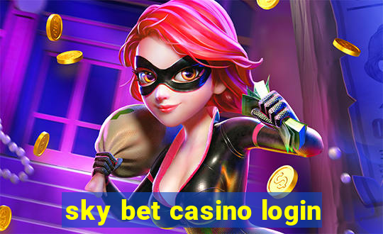 sky bet casino login