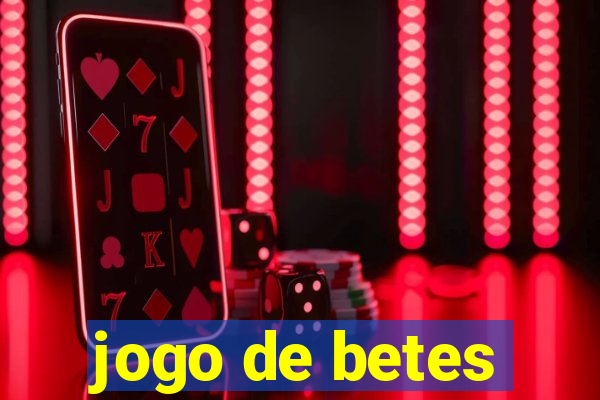 jogo de betes