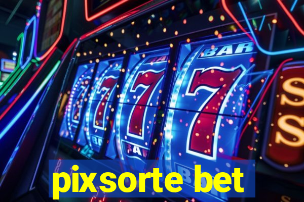 pixsorte bet