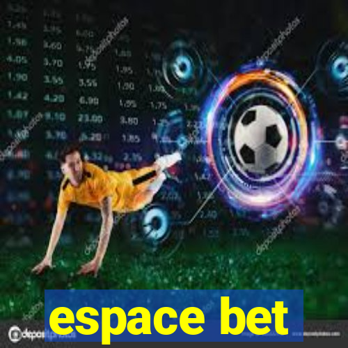 espace bet