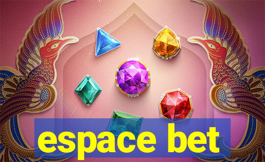 espace bet