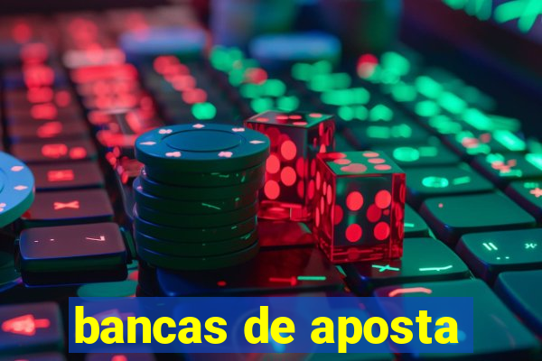 bancas de aposta