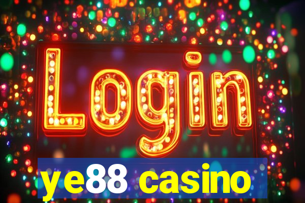 ye88 casino