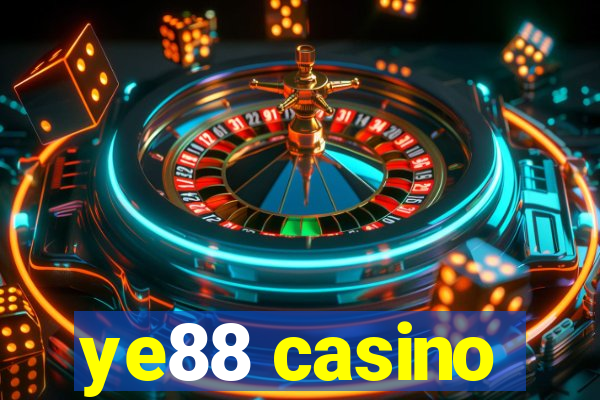 ye88 casino