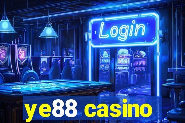 ye88 casino