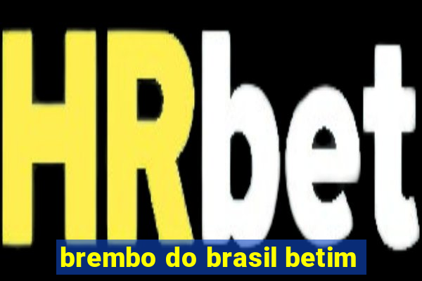 brembo do brasil betim