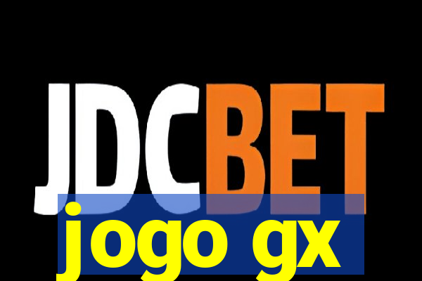 jogo gx