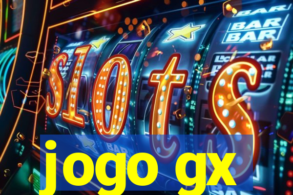 jogo gx