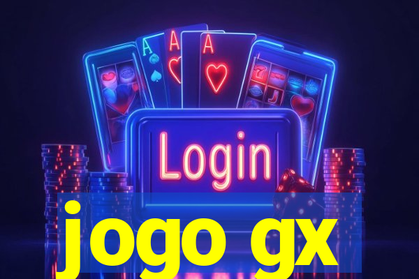 jogo gx