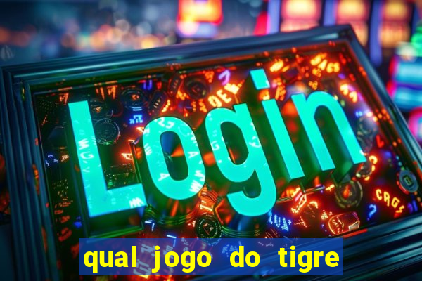 qual jogo do tigre pode depositar 1 real