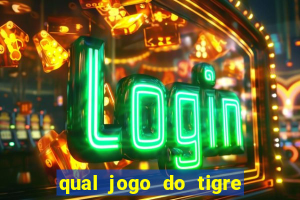 qual jogo do tigre pode depositar 1 real