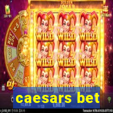 caesars bet