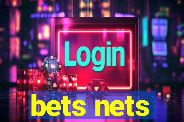 bets nets