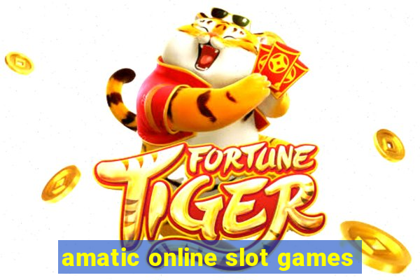 amatic online slot games