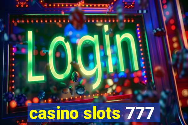 casino slots 777