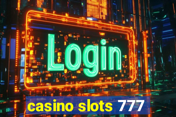 casino slots 777