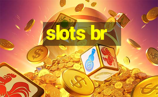 slots br