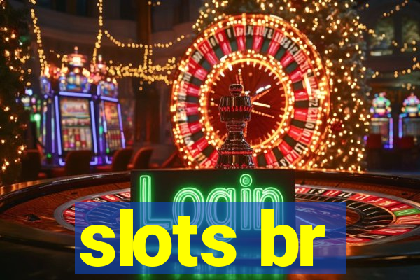 slots br