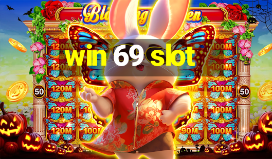 win 69 slot