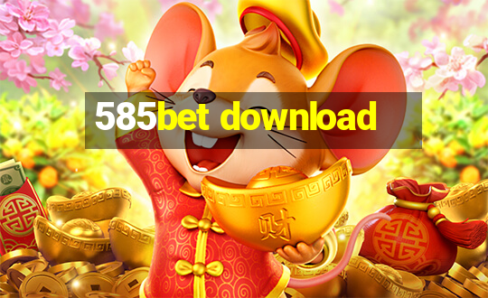 585bet download