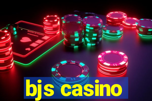 bjs casino