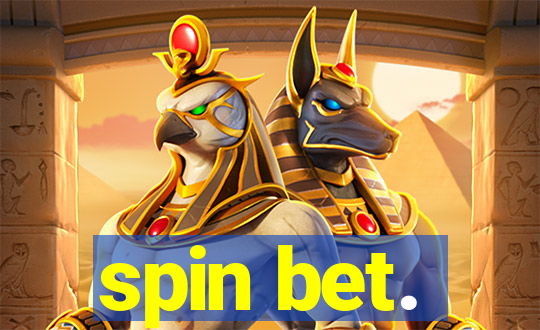 spin bet.