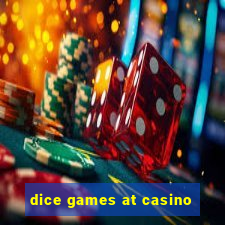 dice games at casino