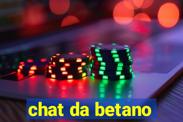 chat da betano