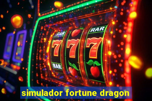 simulador fortune dragon