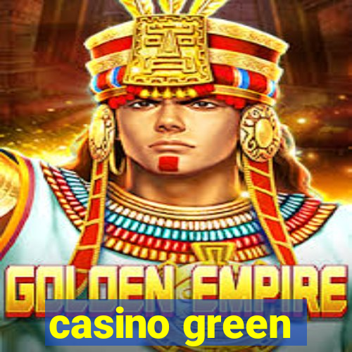 casino green