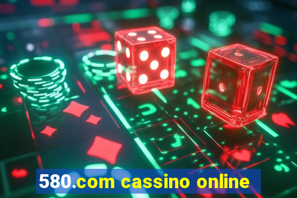 580.com cassino online