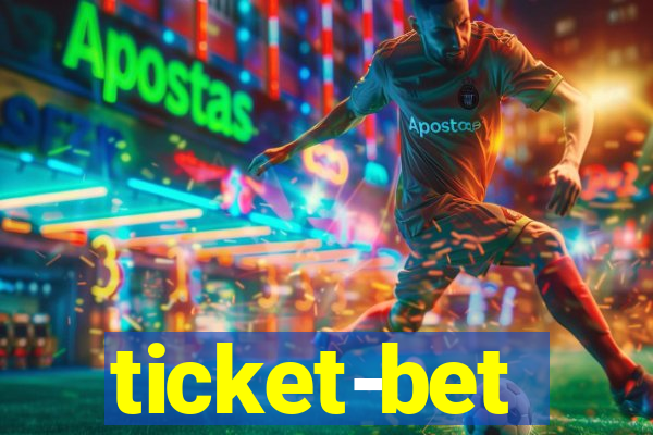 ticket-bet