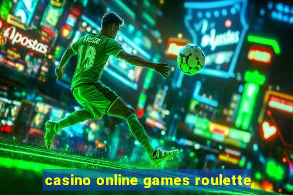 casino online games roulette