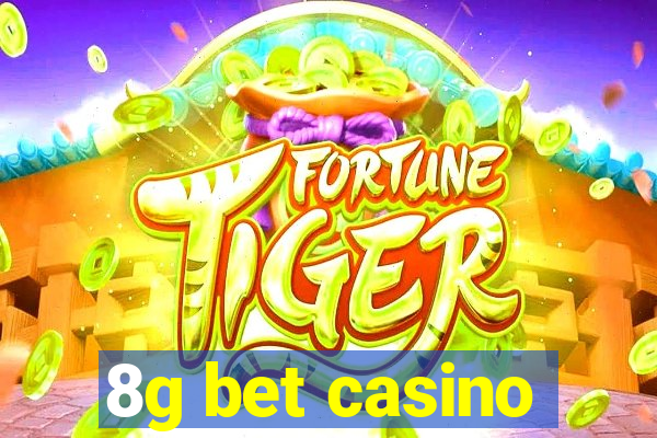 8g bet casino