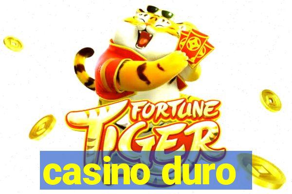 casino duro