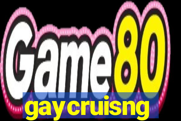 gaycruisng