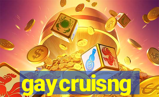 gaycruisng