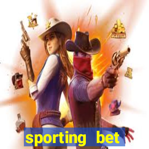 sporting bet apostas en linea