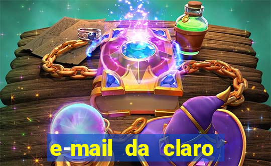 e-mail da claro para enviar comprovante de pagamento