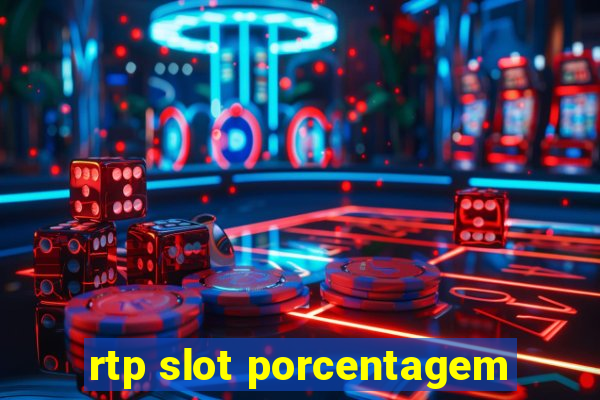 rtp slot porcentagem