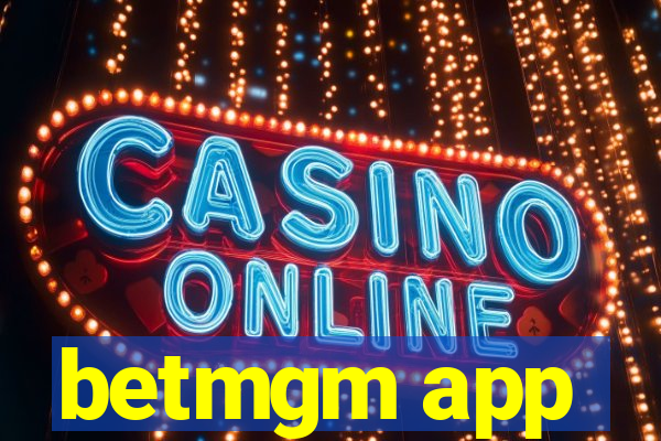 betmgm app