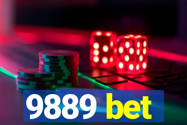 9889 bet