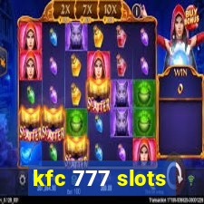 kfc 777 slots