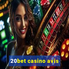 20bet casino avis