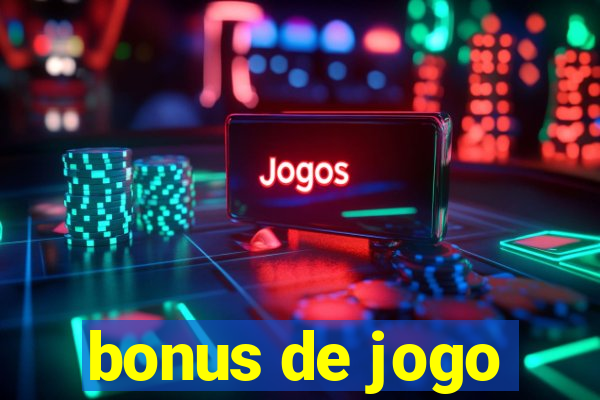 bonus de jogo